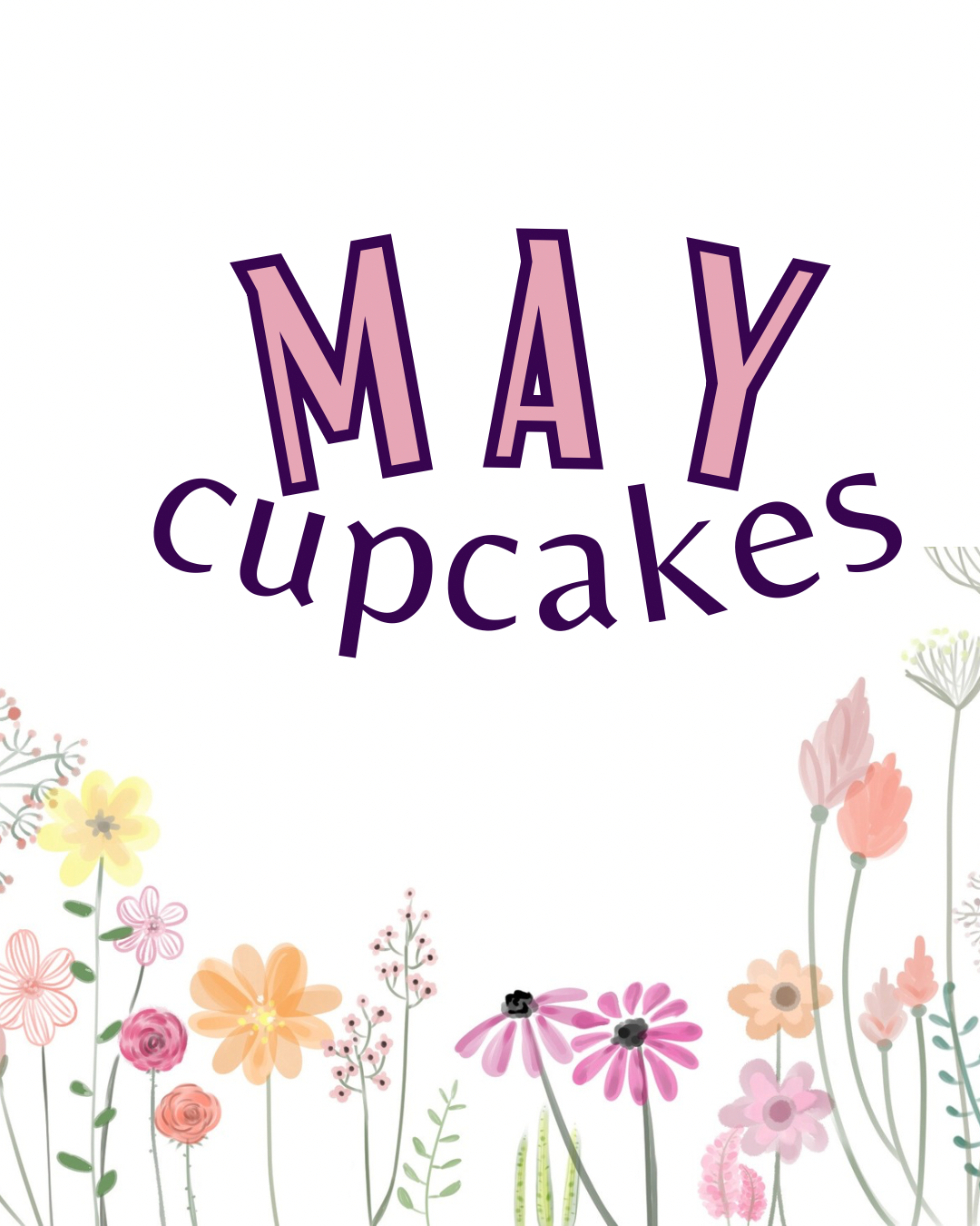 May Case Cupcakes